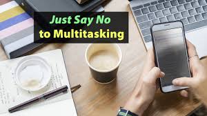 Attachment say no to multitasking.jpg